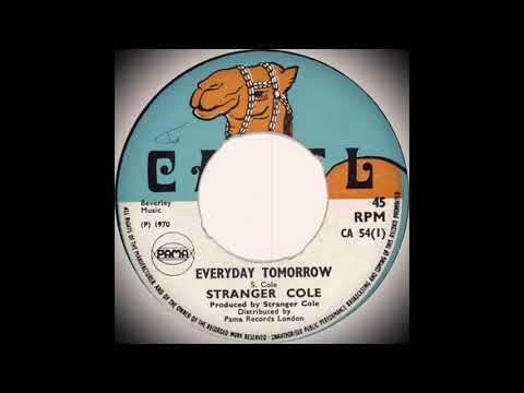 Stranger Cole - Everyday Tomorrow