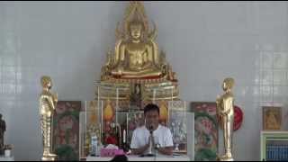 015-อาศรมมาตา 1-5พ.ค.58 (15) สรุปธรรมจากศีลถึงนิพพาน