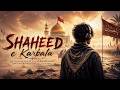 Shaheed E Karbala Heart Touching Muharram Qawwali 2026 Ya Hussain Tribute Islamic Nazm