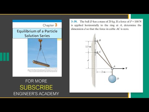 3-39 The ball D has a mass of 20 kg. If a force of F = 100 N is applied.. | Engineers academy