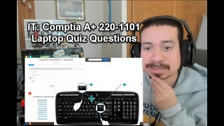 IT: Comptia A+ 220-1101 Laptop Quiz Questions