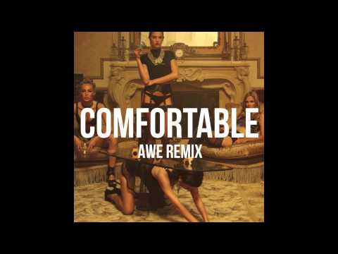 The Knocks - Comfortable feat X Ambassadors (AWE Remix)