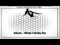 Allure - What I Gotta Do