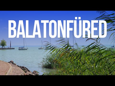 Balatonfüred, Magyarország: egy bájos üdülőváros
