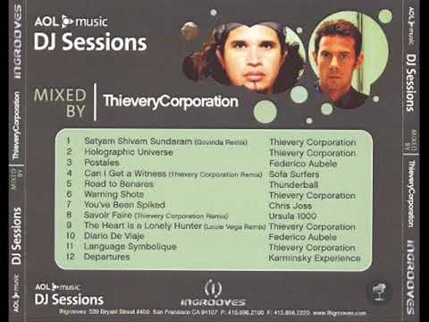 Thievery Corporation - AOL Session Final Mix