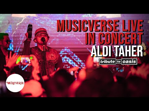 Aldi Taher Tribute To Oasis at Musicverse Live In Concert (2025)