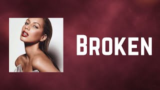 Leona Lewis - Broken (Lyrics)