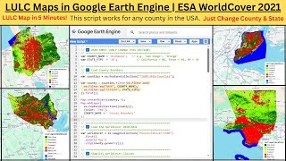 LULC Mapping in Google Earth Engine I ESA WorldCover 2021 | USA County Level