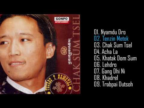 Chak-Sum-Tsel [Full Album] - Phurbu T Namgyal