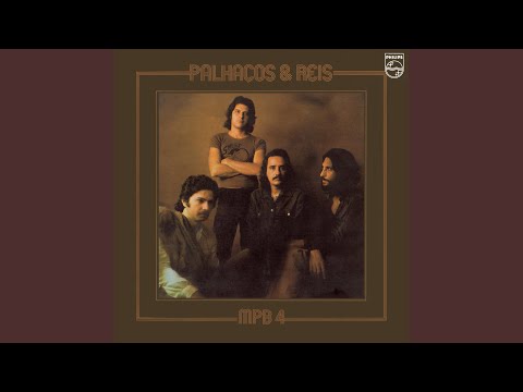 Palhaços E Reis - MPB-4