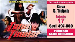 Download lagu TUTUR TINULAR Pendekar Syair Berdarah Episode 17 S... mp3