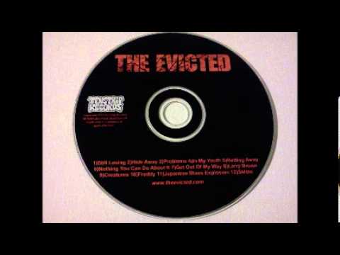The Evicted - Nothing You Can Do About It