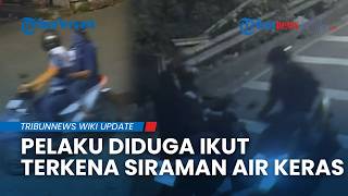Terungkap Kronologi CCTV Kasus Andrie Yunus, Eksekutor Diduga Kena Cipratan Air Keras