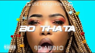 Download lagu Babalwa M – Bo Thata ft. Stixx & Nvcho  (8D Audio) 🎧 mp3