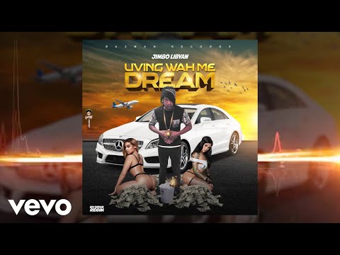 Jimbo Libyan - Living Wah Me Dream (Official Audio)