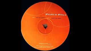 Peach Palf - Out Of Touch
