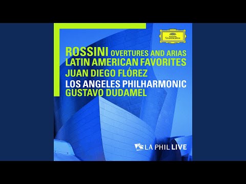 Rossini: Semiramide - Overture (Live From Walt Disney Concert Hall, Los Angeles / 2010)