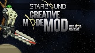 Creative Mode - Starbound - Mod Spotlight