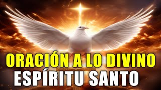 Conquista la Presencia Divina Haz esta Oración al Espíritu Santo y Recibe a Jesús en tu Corazón