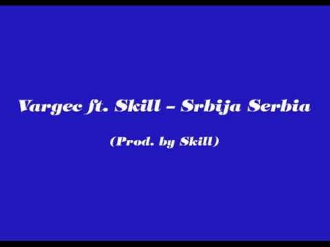 Vargec ft. Well.Done.Son - Srbija Serbia (Prod. by W.D.S)