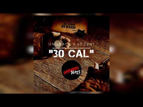 "30 Cal" - Unikkatil x 50 CENT Type Beat | Hard Rap Beat | Agressive Hip-Hop Instrumental