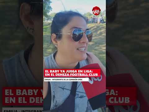 GENERAL DEHEZA: EL BABY YA JUEGA EN LIGA EN EL DEHEZA FOOTBALL CLUB.
