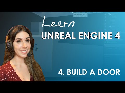 Unreal Engine 4 Beginner's Tutorial - #4: Build A Door (Blueprints)