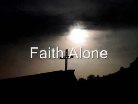 Faith Alone (Original Song)