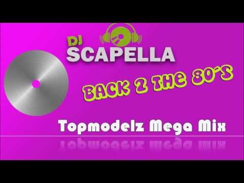 DJ Scapella's Topmodelz Megamix