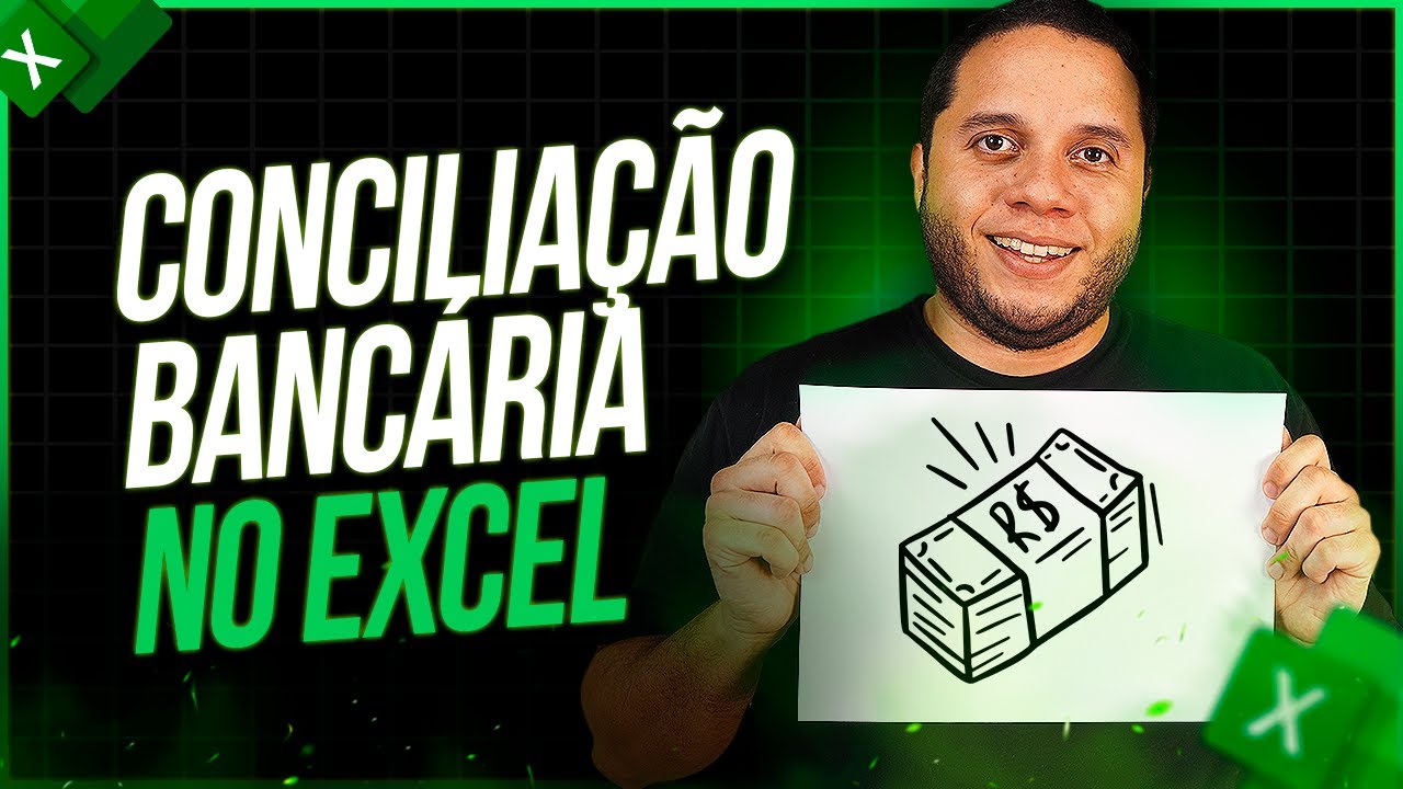 Como fazer conciliação bancária no Excel