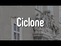 Juliette - Ciclone (Letra/Lyrics) | Official Music Video