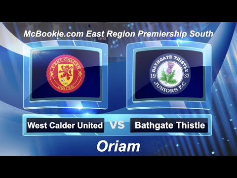 Game Week 4: West Calder United v Bathgate Thistle Highlights
