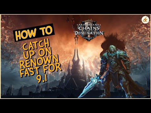 HOW To Catch up on RENOWN FAST ready for 9.1!