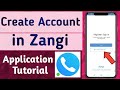 How to Create Account in Zangi Messenger App