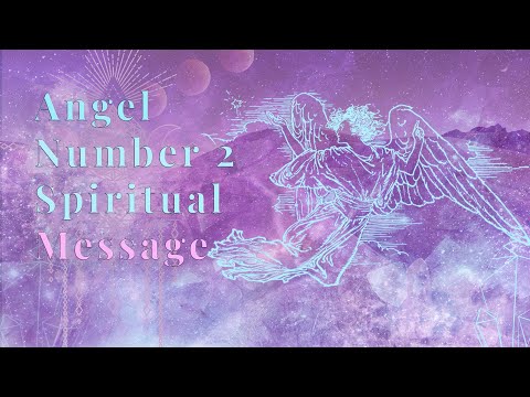 Angel Number 2 💗✨| TRUE meaning 🔮 **What you need to know** ✨ 🌈💝 |COLLAB WITH @Auntyflo.com
