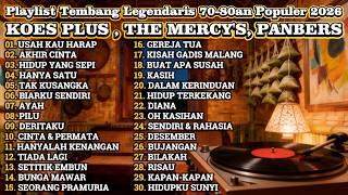 Download lagu KOES PLUS, THE MERCY'S, PANBERS | Tembang Kenangan Legendaris 70-80an Paling Populer Sepanjang Masa🎶 mp3