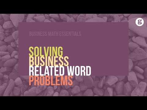 Solving Business Related Word Problems