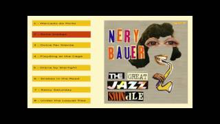 Nery Bauer - The Great Jazz Swindle [Full Album]
