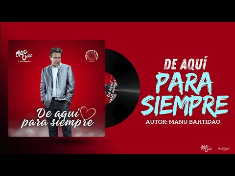 Miguel Orías Y los Ilegales - De aquí para siempre (Video Lyric) Estreno 2024