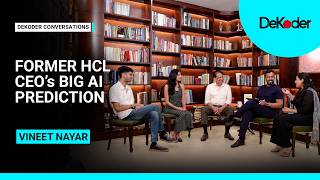 Vineet Nayar on AI, Human Leadership & the Future of Work (DeKoder) 