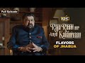 Flavours Of Jhabua | Raja Rasoi Aur Anya Kahaniyaan | Full Episode | Epic