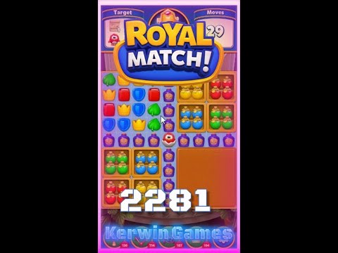 Royal Match Level 2281 - No Boosters Gameplay