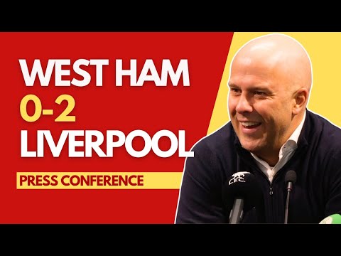 WEST HAM 0-2 LIVERPOOL | Arne Slot Press Conference
