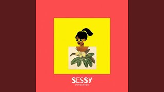 Sessy Music Video