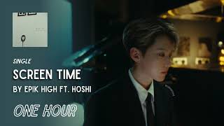 Download lagu Screen Time by Epik High (에픽하이) ft. Hoshi of SEVENTEEN | One Hour Loop | Grugroove🎶 mp3