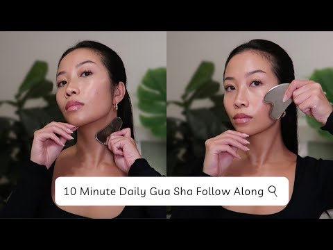 10 Minute Daily Gua Sha Follow Along Tutorial