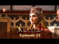 Kurulus Osman Urdu | Season 3 - Episode 52