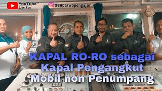 Lilin Tua: Kapal Ro-Ro Sebagai Kapal Pengangkut Mobil dan Non Penumpang Lilin Tua: Kapal Ro-Ro Sebagai Kapal Pengangkut Mobil dan Non Penumpang