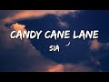 Sia - Candy Cane Lane (Lyrics)