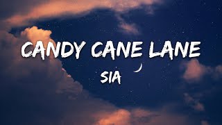 Sia - Candy Cane Lane (Lyrics)